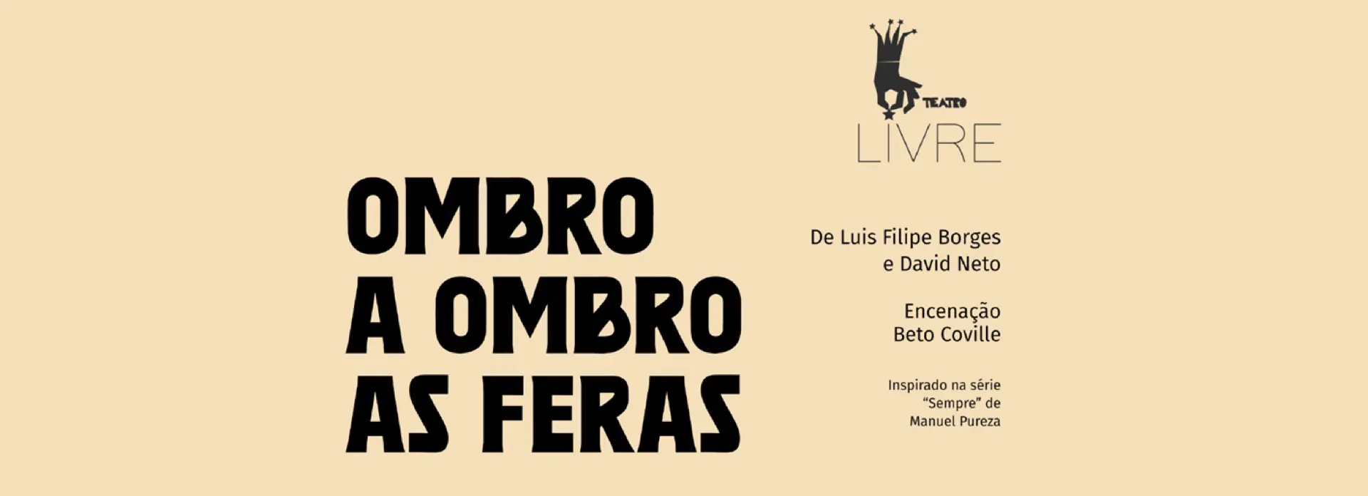 Ombro a Ombro – As Feras — desenho de luz, Sincronia